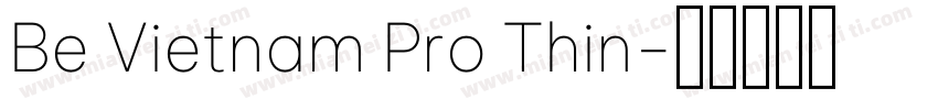 Be Vietnam Pro Thin字体转换